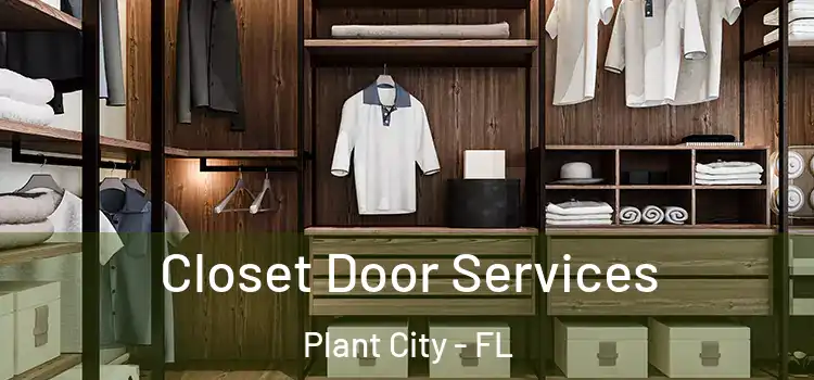Closet Door Services Plant City - FL
